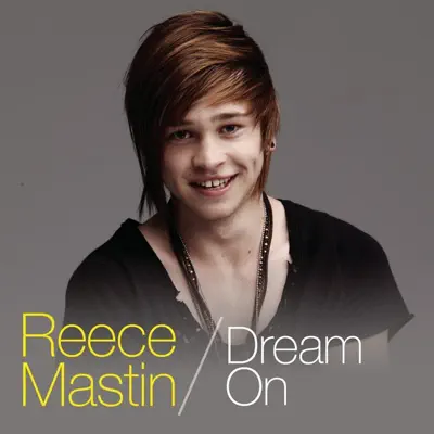 Dream On (X Factor Performance) - Single - Reece Mastin