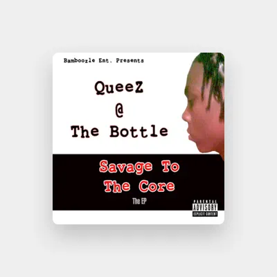 Listen to Queez At The Bottle, watch music videos, read bio, see tour dates & more!