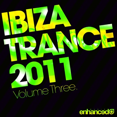 Ibiza Trance 2011, Vol. 3
