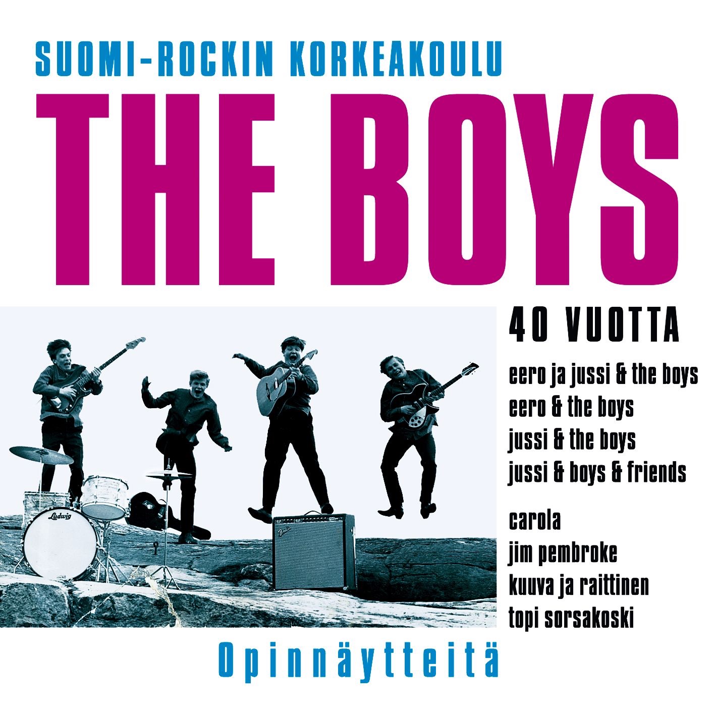 (MM) Suomirockin Korkeakoulu - The Boys 40 Vuotta