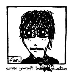 Expose Yourself To Disco Education - EP - Finn.