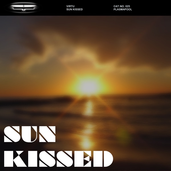Sun Kissed - Single
