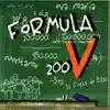 Fórmula V - La Fiesta de Blas