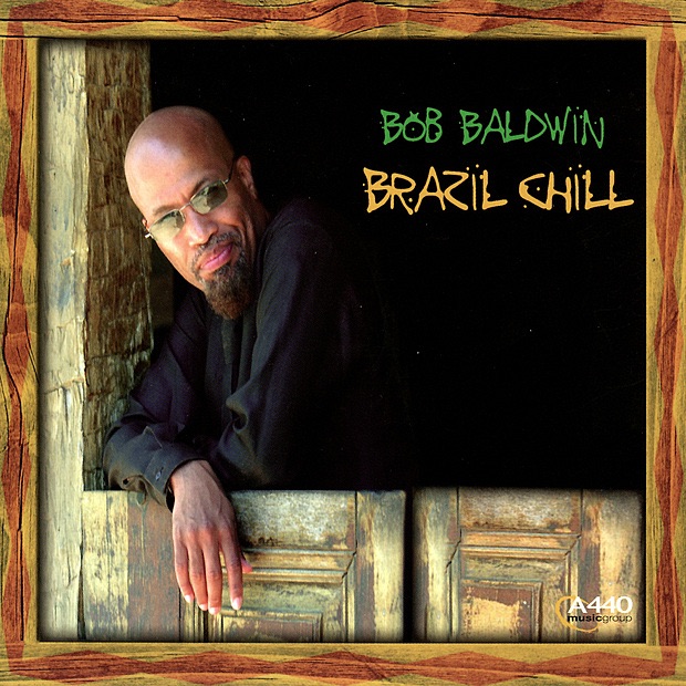 Обложка альбома «Brazil Chill» — Bob Baldwin
