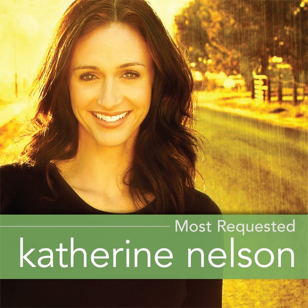 Most Requested: Katherine Nelson