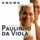 Paulinho da Viola - Foi Um Rio Que Passóu Em Minha Vida (Ao Vivo)