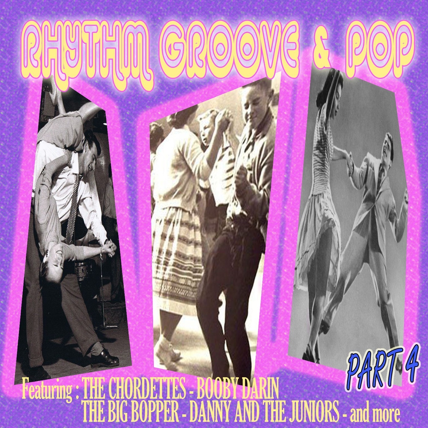 Rhythm Groove & Pop, Pt. 4