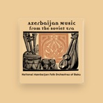 National Azerbaijan Folk Orchestras of Baku