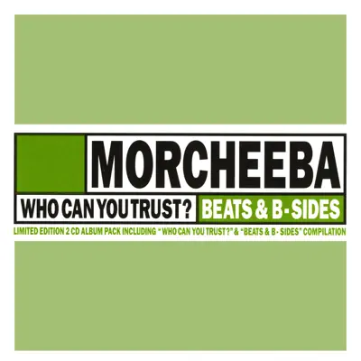 Ascolta 'Who Can You Trust?' di Morcheeba