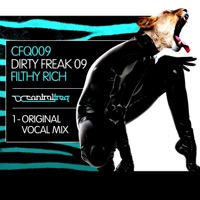 Dirty Freak 2009 - Single - Filthy Rich