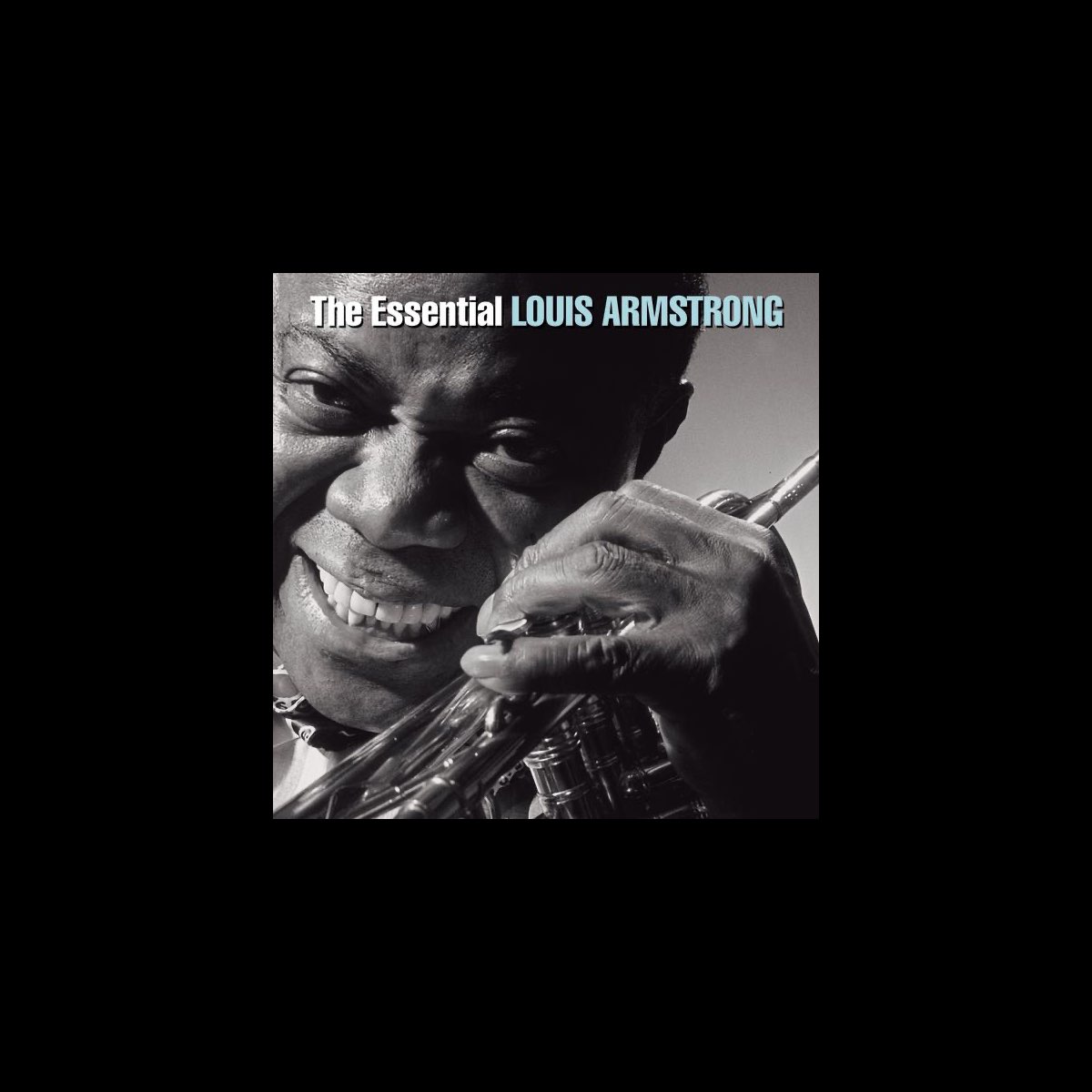 ‎The Essential Louis Armstrong Album by Louis Armstrong Apple Music