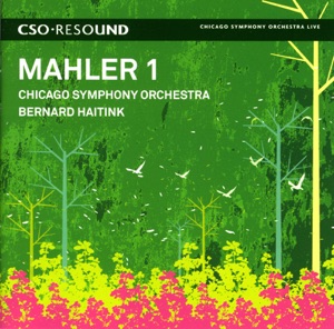 CSO Resound - Mahler: Symphony No. 1