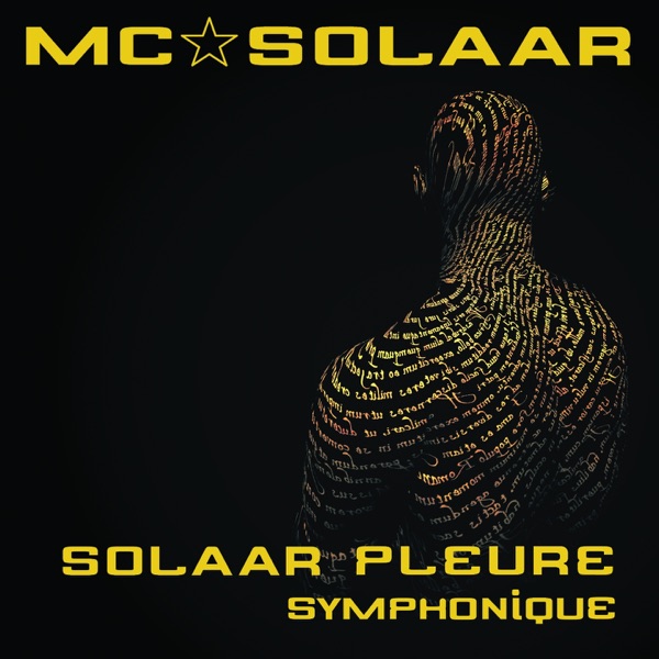 Solaar pleure (Version symphonique) - Single - MC Solaar