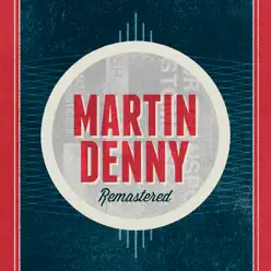 Martin Denny - Martin Denny Martin Denny - Martin Denny