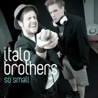 So Small (Dave Ramone Edit) — ItaloBrothers