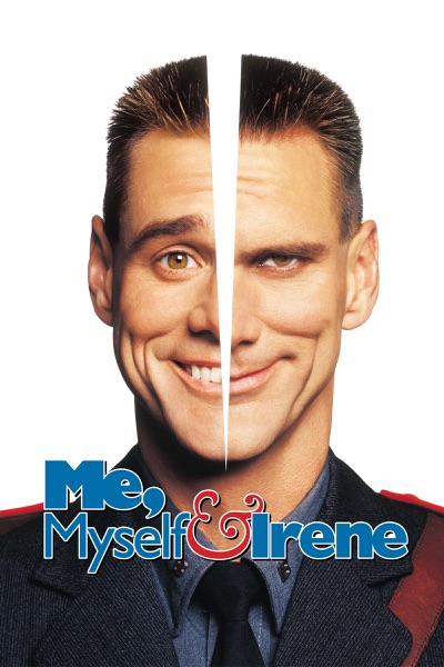 Me, Myself & Irene