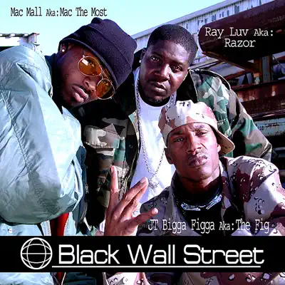 Black Wall Street - Mac Mall