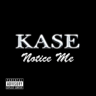 Notice Me - EP