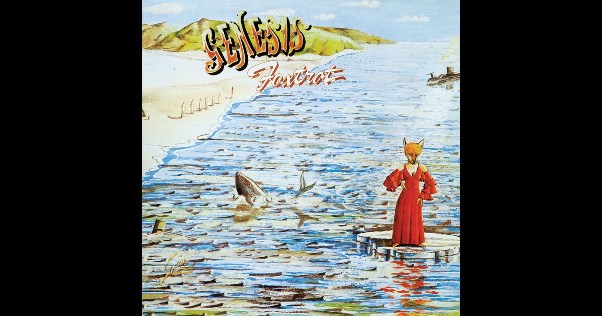 Foxtrot (2007 Stereo Mix) - Genesis
