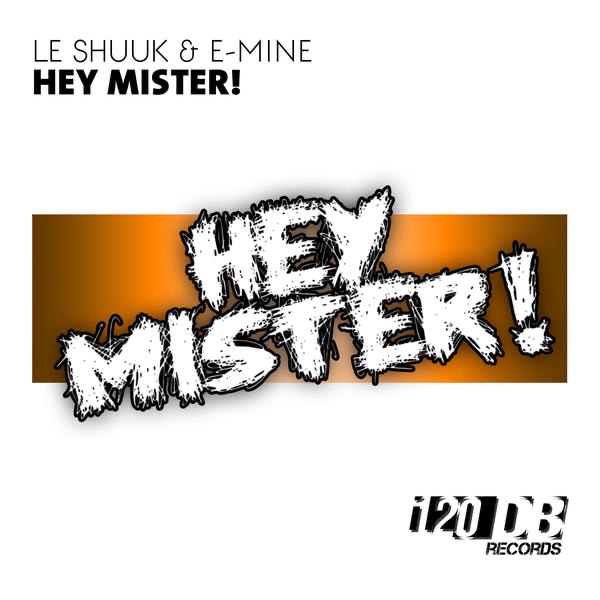 Hey Mister! (Remixes)