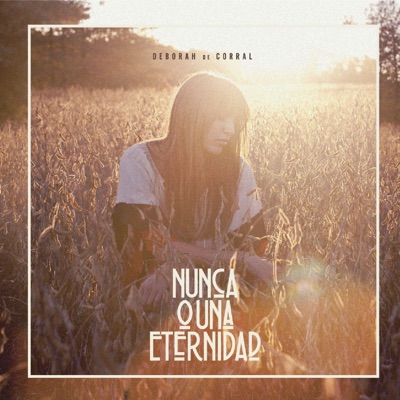 Nunca o una Eternidad