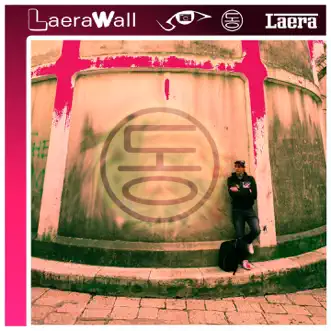 LaeraWall by Laera album reviews, ratings, credits