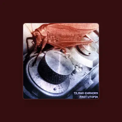 Listen to Tilman Ehrhorn, watch music videos, read bio, see tour dates & more!