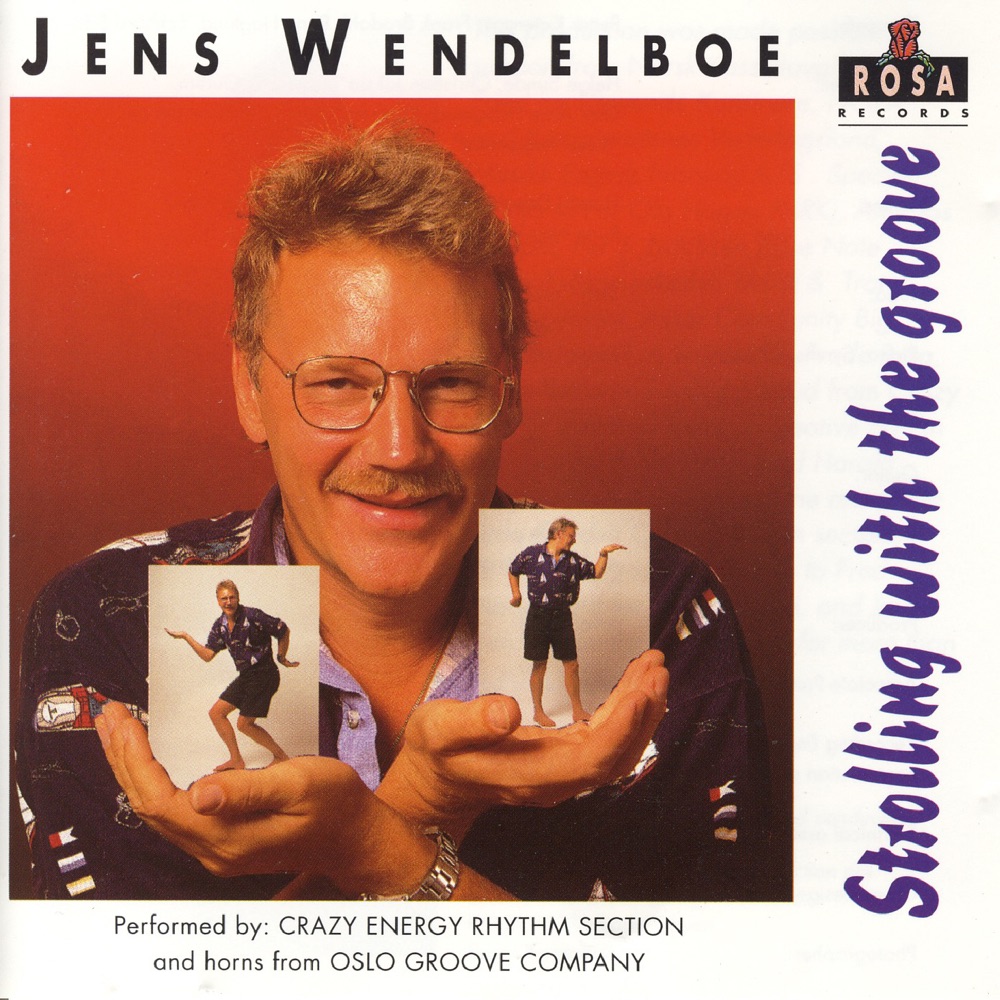 Обложка альбома «Strolling With the Groove» — Jens Wendelboe