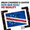 Nos Que Nos / HD Quality - EP