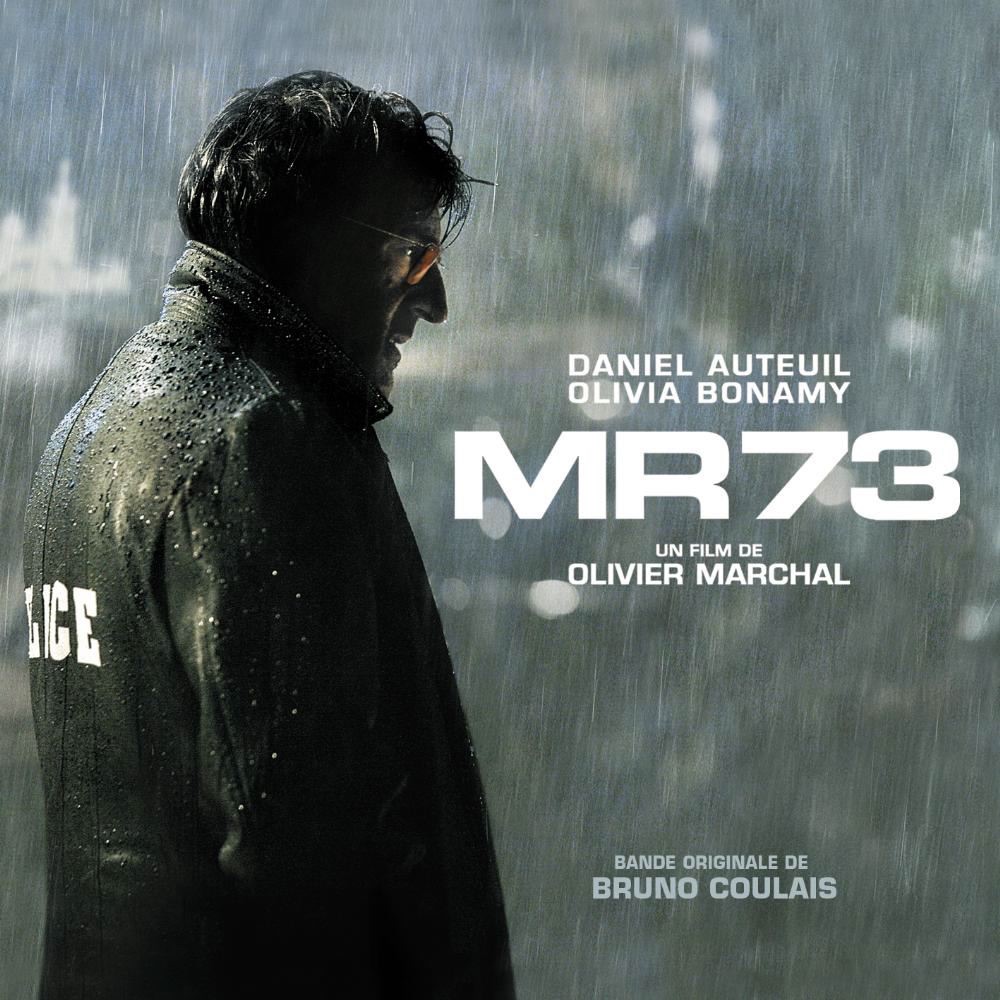 Обложка альбома «MR 73 (Bande originale du film)» — Bruno Coulais