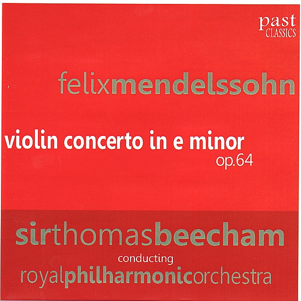 Mendelssohn: Violin Concerto In E Minor