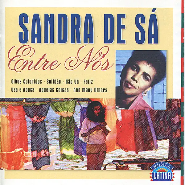 Não Vá — Sandra De Sá