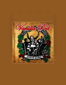 聆聽 Vanilla Pod、觀看音樂影片、閱讀小傳、查看巡演日期等！