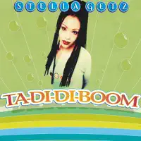 Ta-DI-DI-Boom (Single Mix) — Stella Getz