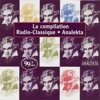 Orchestre du Capitole  La Compilation Radio-Classique