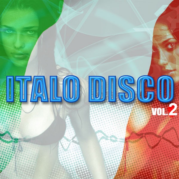 Italo Disco, Vol. 2
