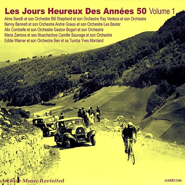 Les jours heureux des années 50, Vol. 1