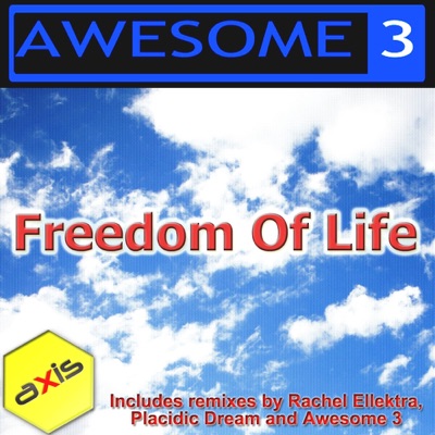 Freedom of Life (The 2011 Remixes)