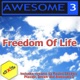 Freedom of Life The 2011 Remixes