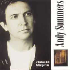 Retrospective - Andy Summers Retrospective - Andy Summers