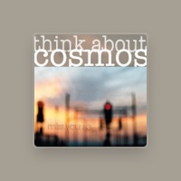 Think About Cosmos