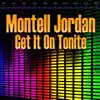 Montell Jordan - Get It On Tonite (Re-recorded / Remastered)