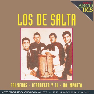 Serie Arco Iris: Los de Salta (Remasterizado)