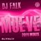 Mueve 2011 (Plastik Funk Remix) - DJ Falk lyrics