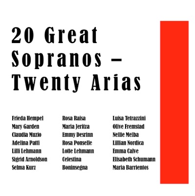 20 Great Sopranos – Twenty Arias
