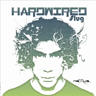 Hardwired - Slug