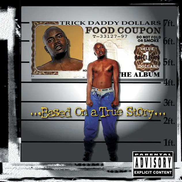 Trick Daddy – Based On a True Story [iTunes Plus M4A]