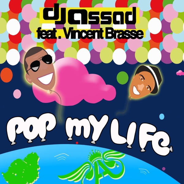Pop My Life (feat. Vincent Brasse) - Single