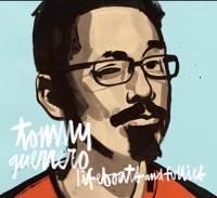 Lifeboats and Follies - Tommy Guerrero