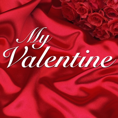 My Valentine - Great Love Songs